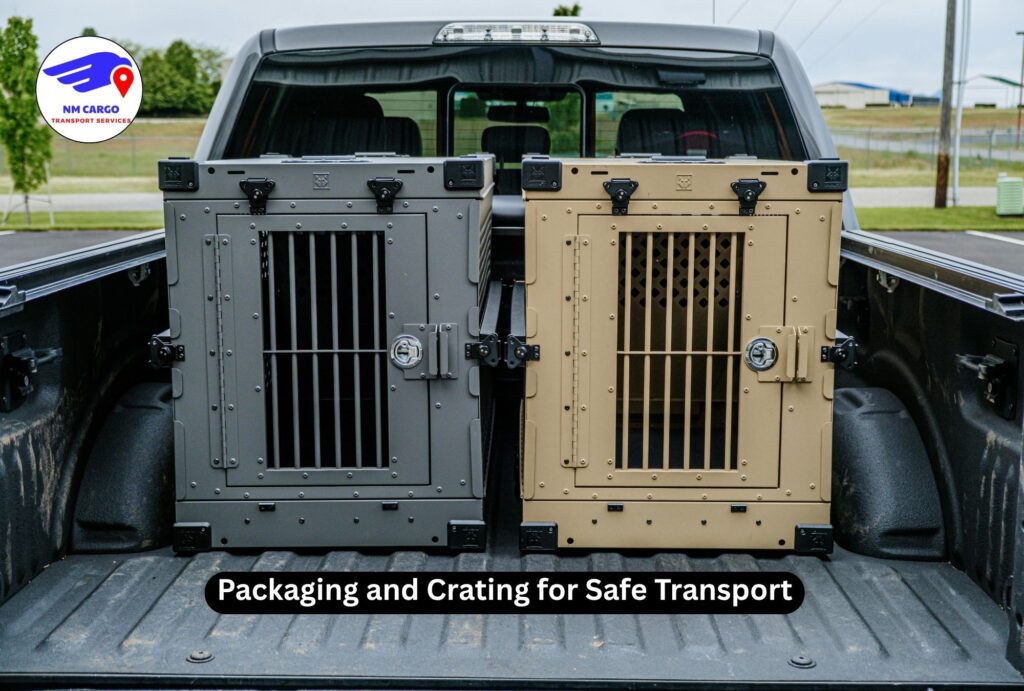 Packaging and Crating for Safe Transport (1)