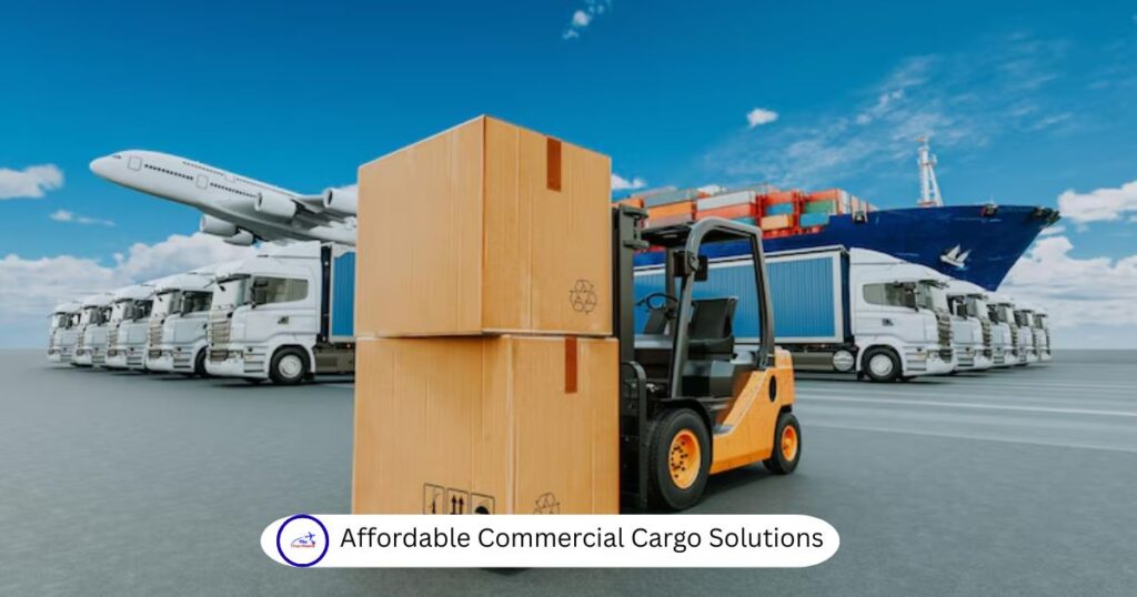 Affordable Commercial Cargo Solutions