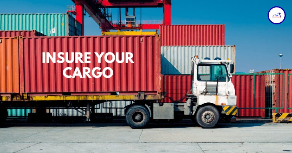 Cargo Insurance for Additional Protection