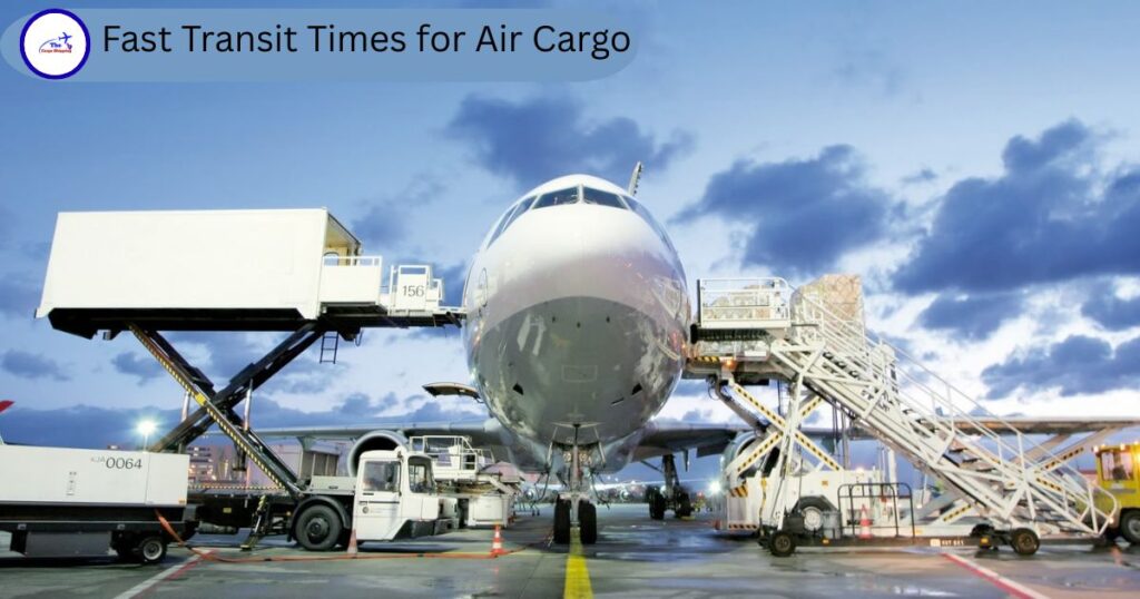 Fast Transit Times for Air Cargo