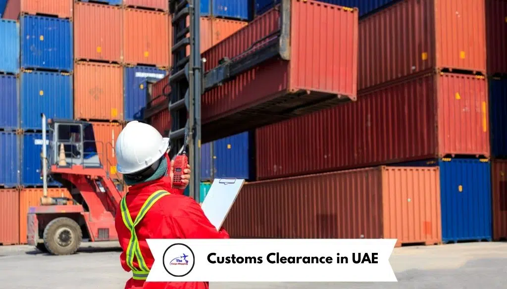 Customs Clearance in UAE