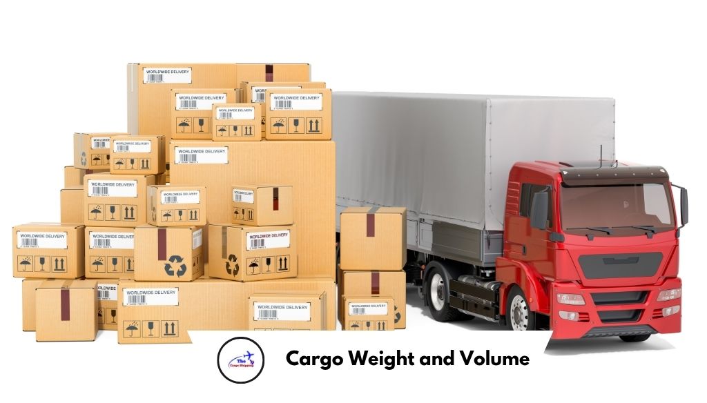 Cargo Weight and Volume