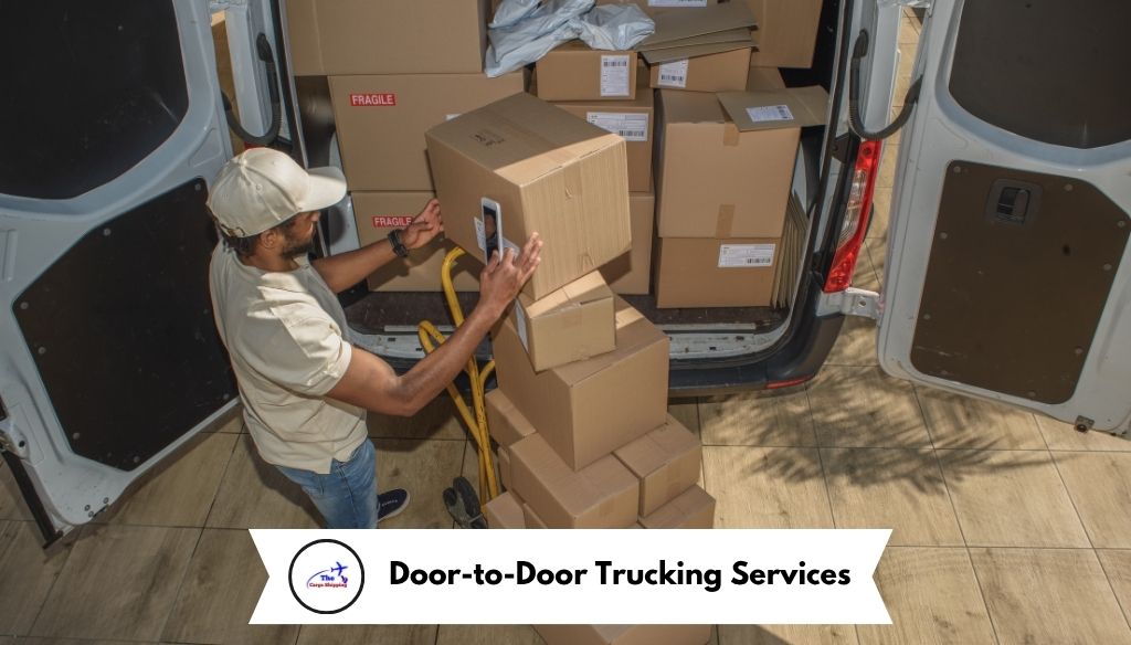 Door-to-Door Trucking Services
