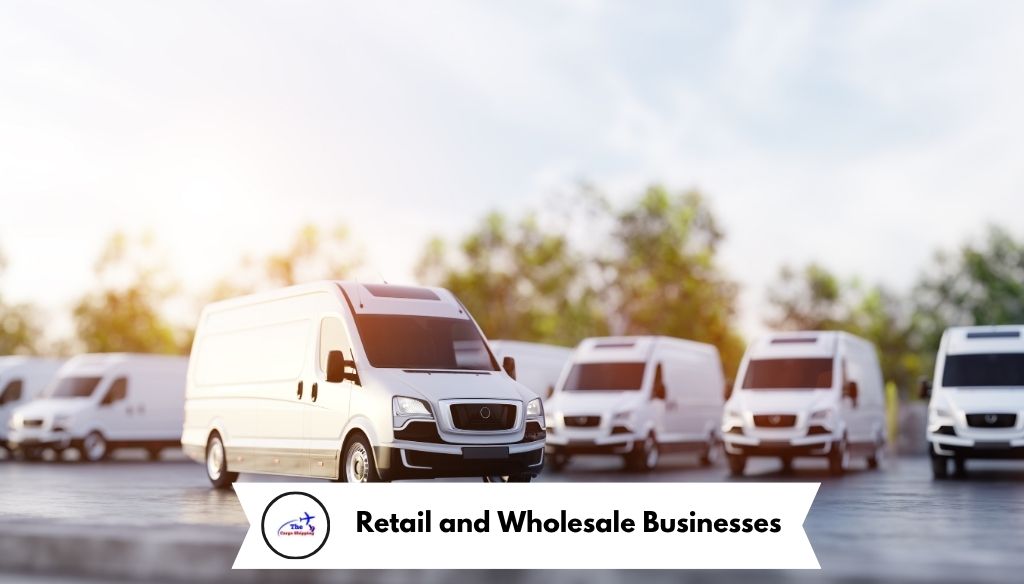 Retail and Wholesale Businesses