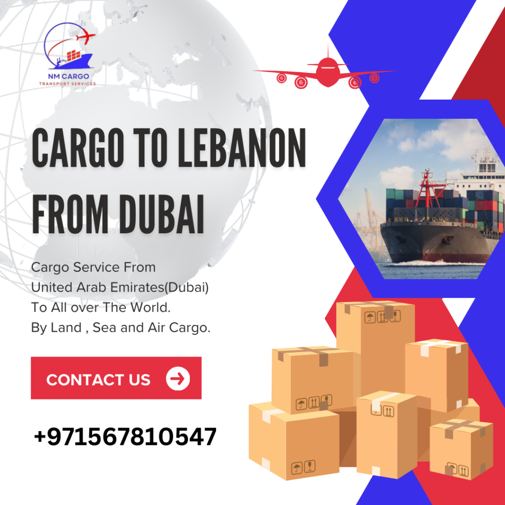 Air and Sea Cargo Services from Dubai to Lebanon