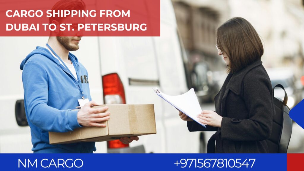 Reliable cargo shipping logistics from Dubai to St. Petersburg for seamless delivery.
