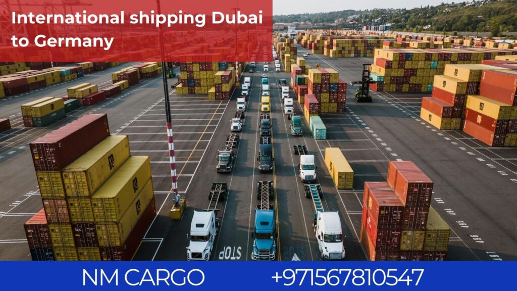 International shipping solutions from Dubai to Germany