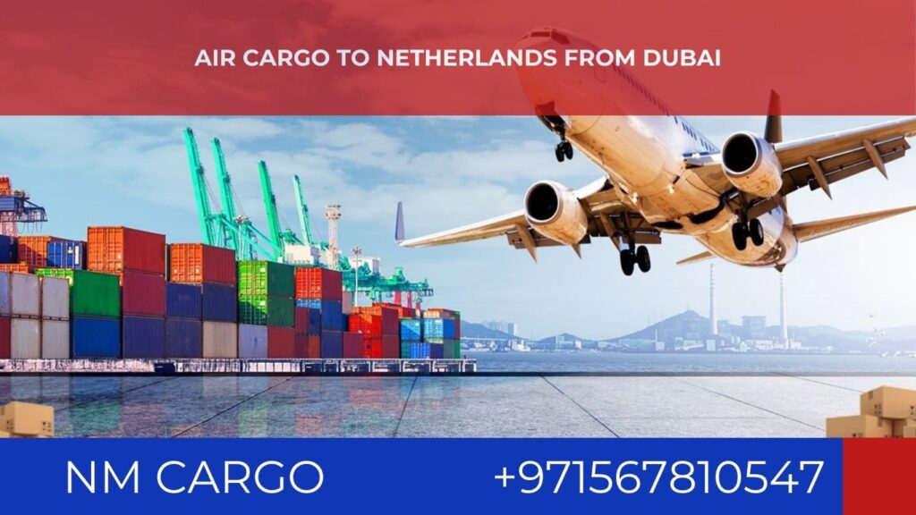 Air cargo being shipped from Dubai to the Netherlands