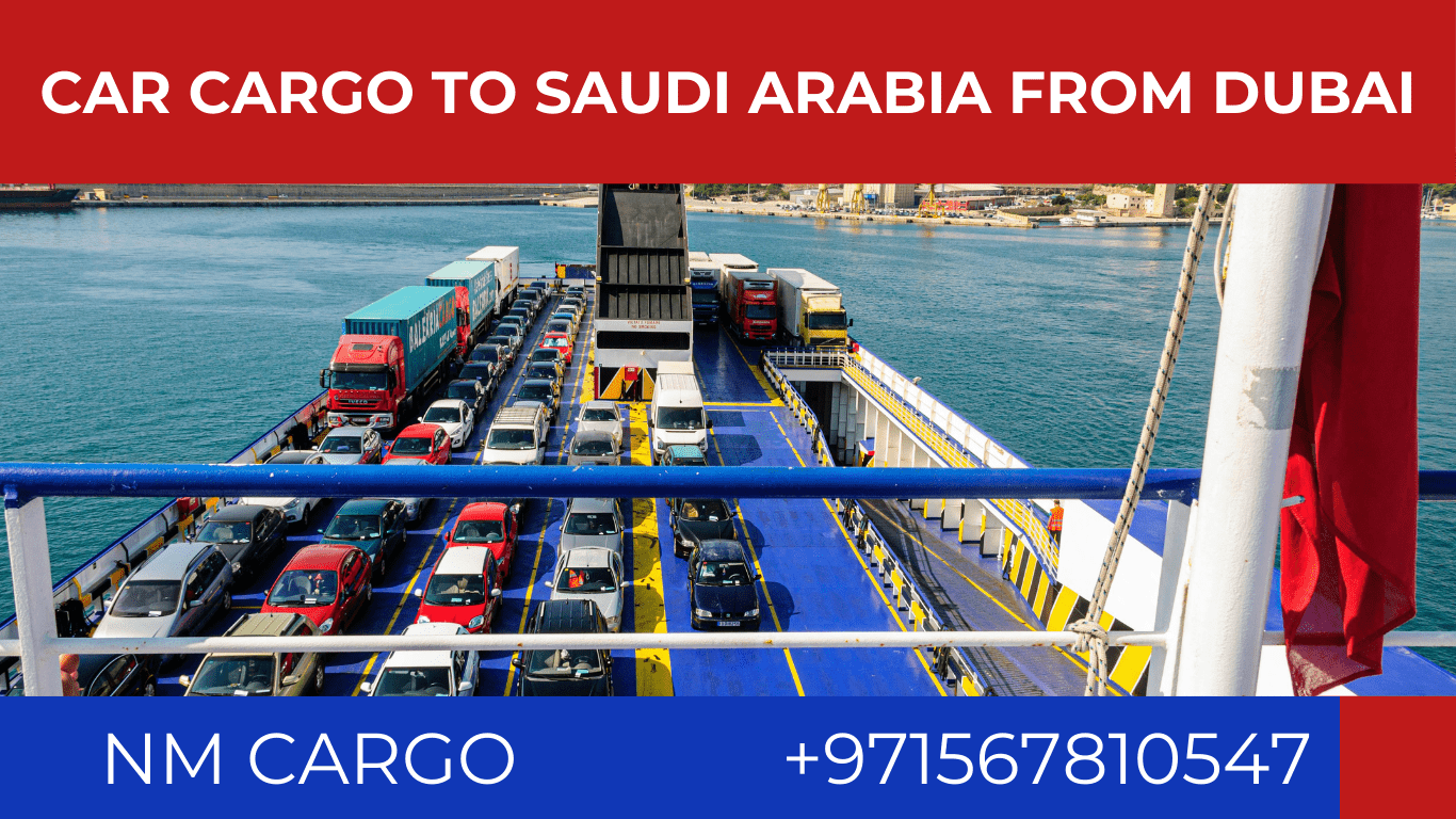 Car cargo service to Saudi Arabia from Dubai