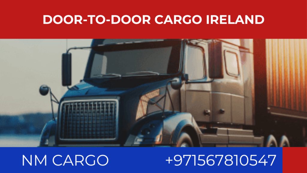 Convenient door-to-door shipping to Ireland