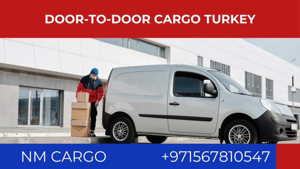 Door-to-door cargo delivery to Turkey