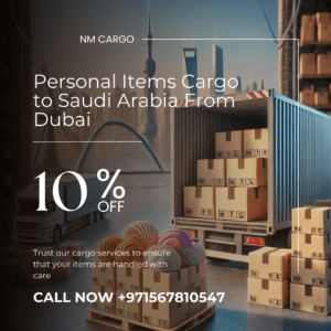 Personal items cargo service to Saudi Arabia from Dubai