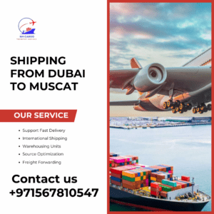 Professional shipping services from Dubai to Muscat