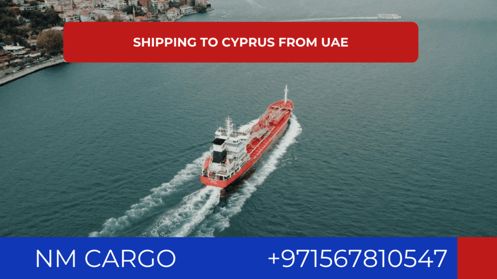 Shipping services from UAE to Cyprus for personal and business needs
