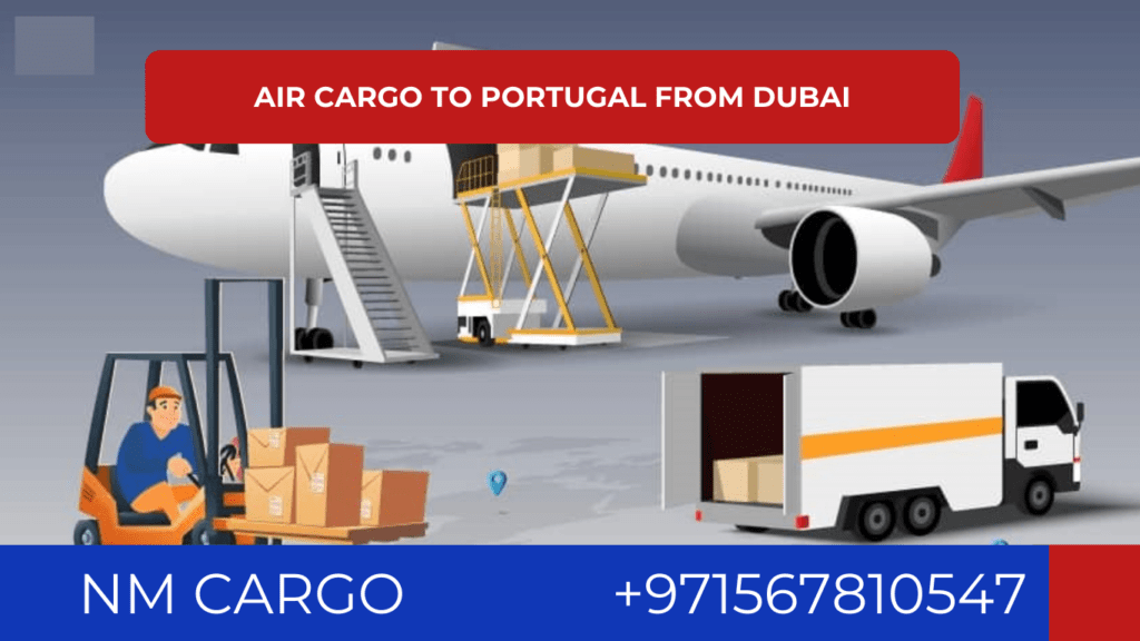 Air cargo services from Dubai to Portugal for fast delivery.