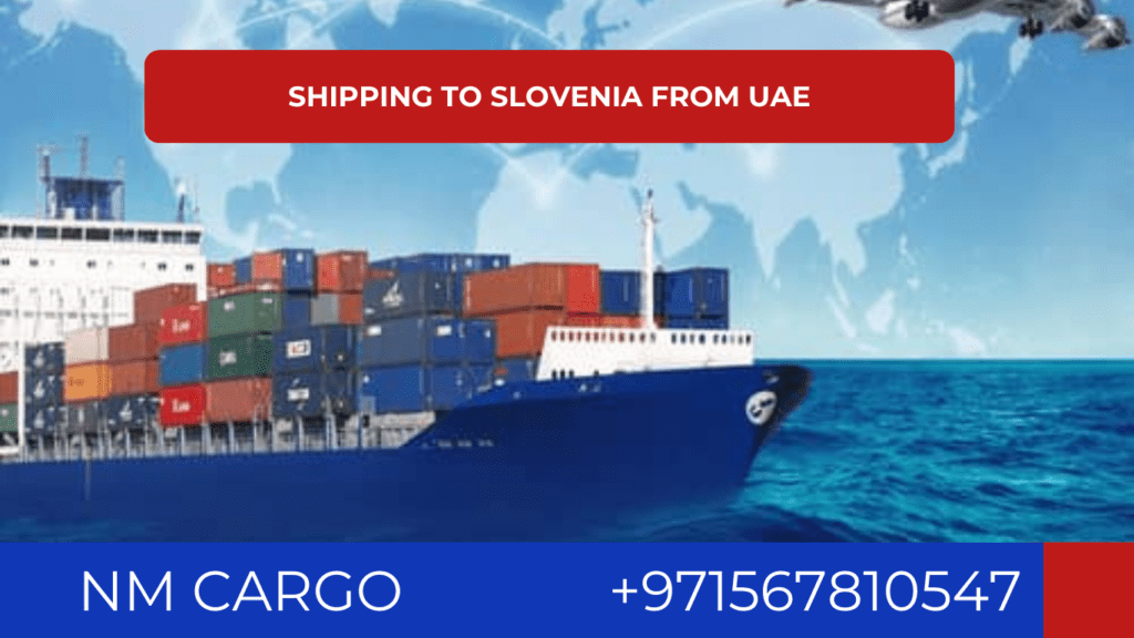 Reliable shipping services from UAE to Slovenia for all types of cargo.