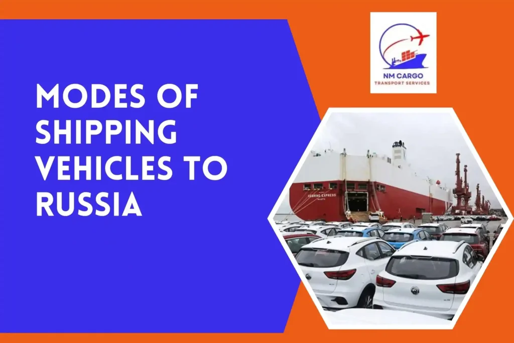 Vehicle Shipping Cost From Dubai To Russia