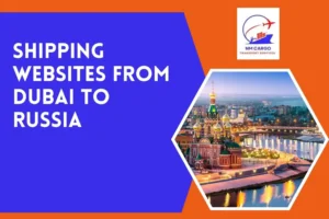 Shipping Websites from Dubai to Russia