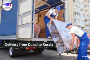 Delivery from Dubai to Russia