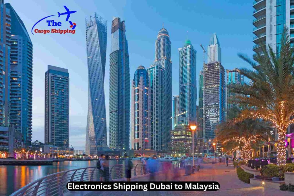  Electronics Shipping Dubai to Malaysia