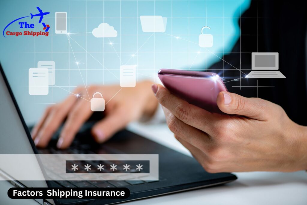 Factors Affecting Shipping Insurance