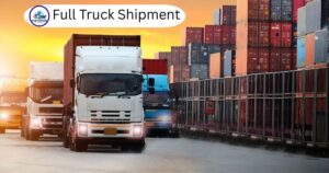 Full Truck Shipment