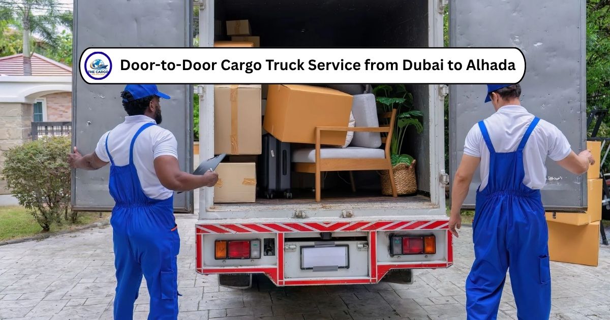 Door-to-Door Cargo Truck Service from Dubai to Alhada
