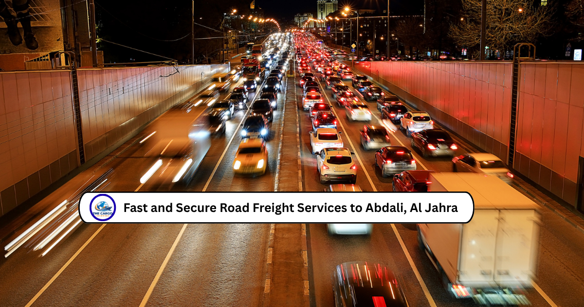 Fast and Secure Road Freight Services to Abdali, Al Jahra