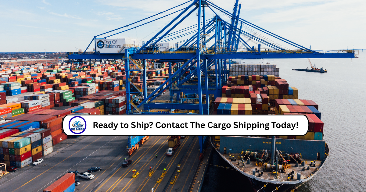 Ready to Ship? Contact The Cargo Shipping Today!